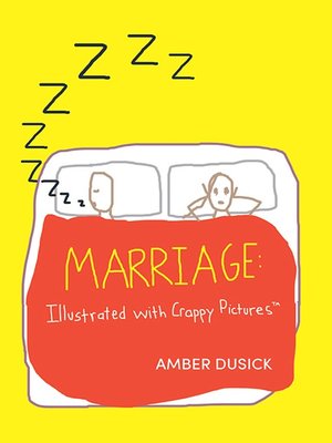 cover image of Marriage Illustrated With Crappy Pictures